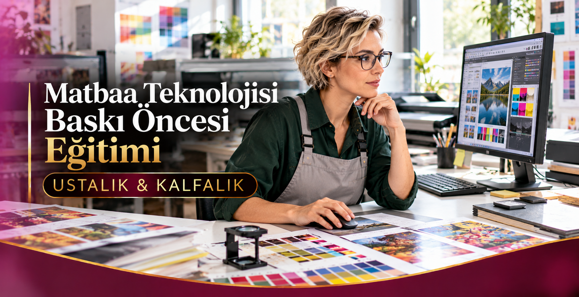 Matbaa Teknolojisi Baskı Öncesi